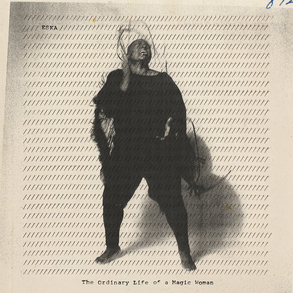 ESKA - The Ordinary Life Of A Magic Woman (with Art Print) - LP - Clear Vinyl [APR 25]