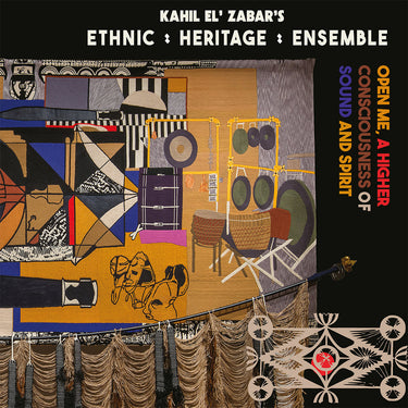 ETHNIC HERITAGE ENSEMBLE - Open Me, A Higher Consciousness Of Sound And Spirit - CD