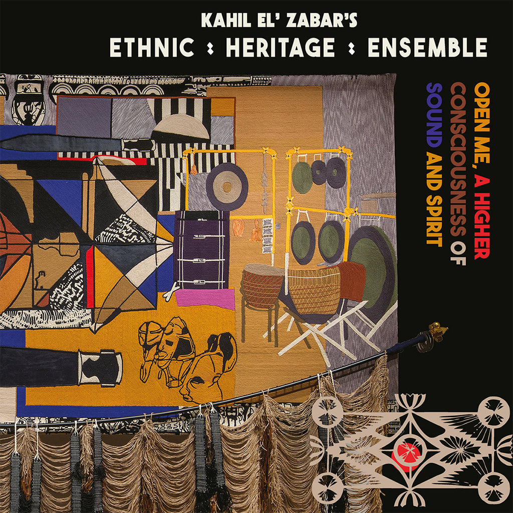 ETHNIC HERITAGE ENSEMBLE - Open Me, A Higher Consciousness Of Sound And Spirit - 2LP - Gatefold 180g Vinyl [MAR 8]