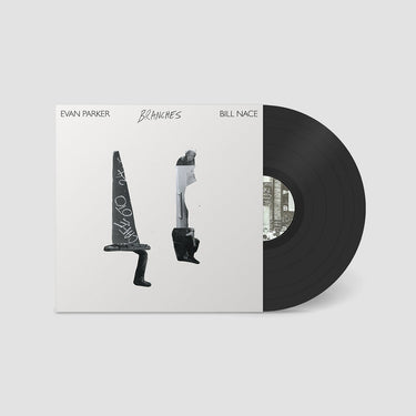 EVAN PARKER AND BILL NACE - Branches - LP - Vinyl [MAY 30]