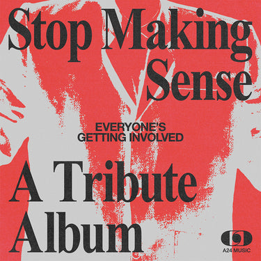VARIOUS - Stop Making Sense: Everyone's Getting Involved (A Tribute Album) - 2LP - Silver Vinyl