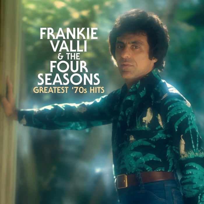 FRANKIE VALLI & THE FOUR SEASONS - Greatest '70s Hits (RSD Indie Exclusive) - LP - Sea Blue Vinyl
