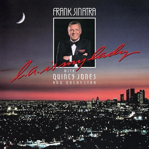 FRANK SINATRA WITH QUINCY JONES AND ORCHESTRA - L.A. Is My Lady (40th Anniversary Edition) - CD