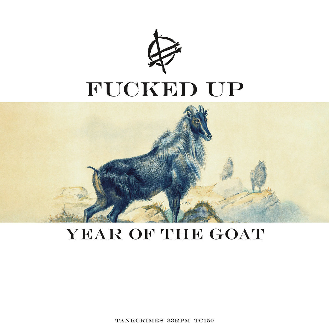 FUCKED UP - Year of the Goat - LP - White Vinyl [DEC 12]