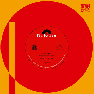 FAFÁ DE BELÉM - Êmoriô / Naturalmente (Vampisoul Reissue) - 7'' - Vinyl [FEB 13]