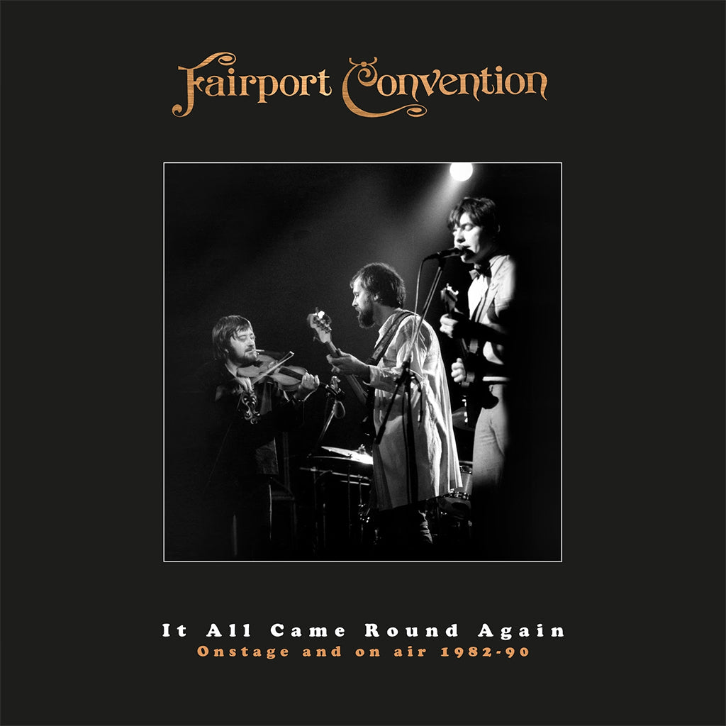 FAIRPORT CONVENTION - It All Came Round Again: Onstage & On Air 1982-90 - 11 x CD + DVD + Book - Deluxe Box Set