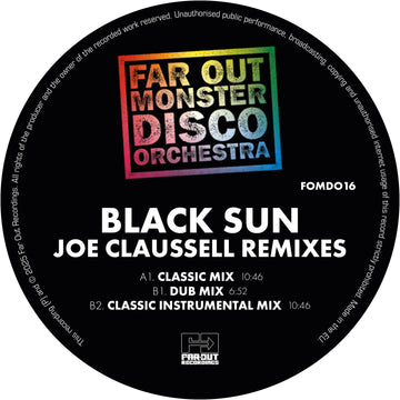 Far Out Monster Disco Orchestra - Black Sun (Joaquin Joe Claussell Sacred Rhythm Remixes) - 12" Black Vinyl  [Record Store Day 2025]