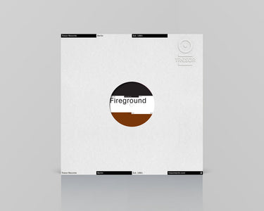 FIREGROUND - Refreshing Part 2 - 12'' - Vinyl [APR 3]