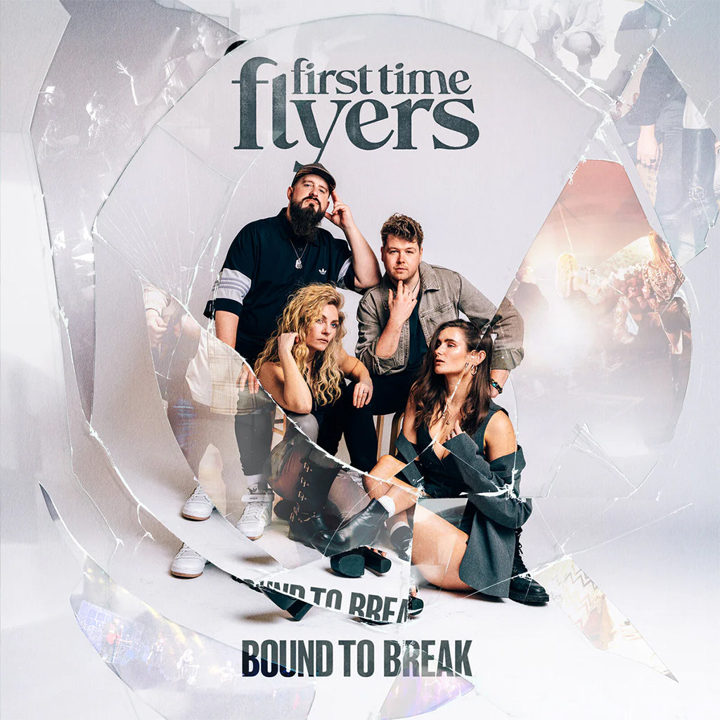 FIRST TIME FLYERS - Bound To Break - CD [SEP 12]