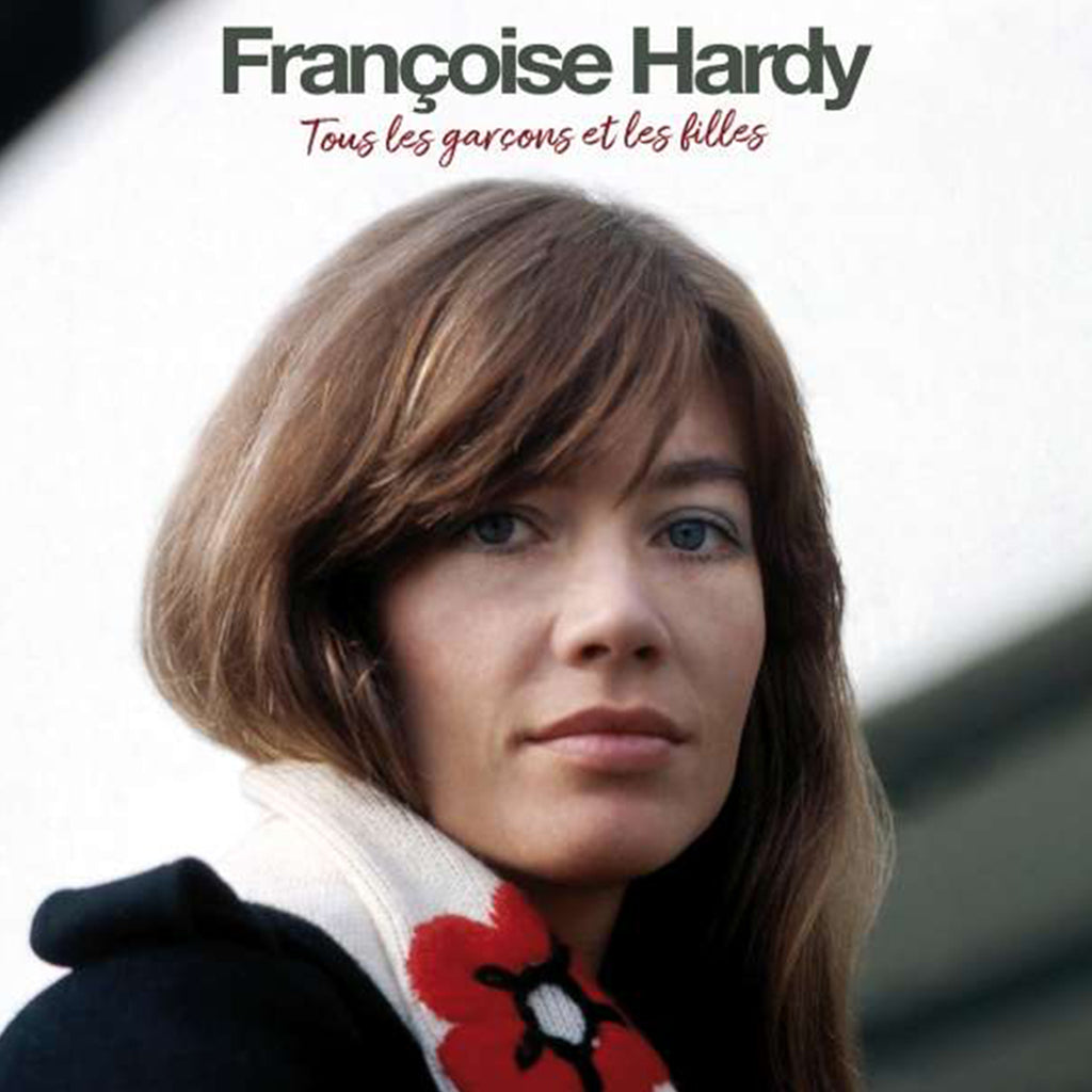 FRANCOISE HARDY - Tous Les Garcons Et Les Filles (2023 Reissue w/ 4 Bonus Tracks) - LP - 180g Vinyl