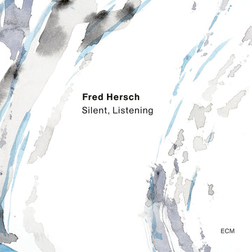 FRED HERSCH - Silent, Listening - CD