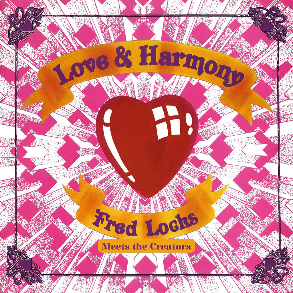 FRED LOCKS MEETS THE CREATORS - Love & Harmony (2024 Reissue) - LP - Vinyl [MAY 31]
