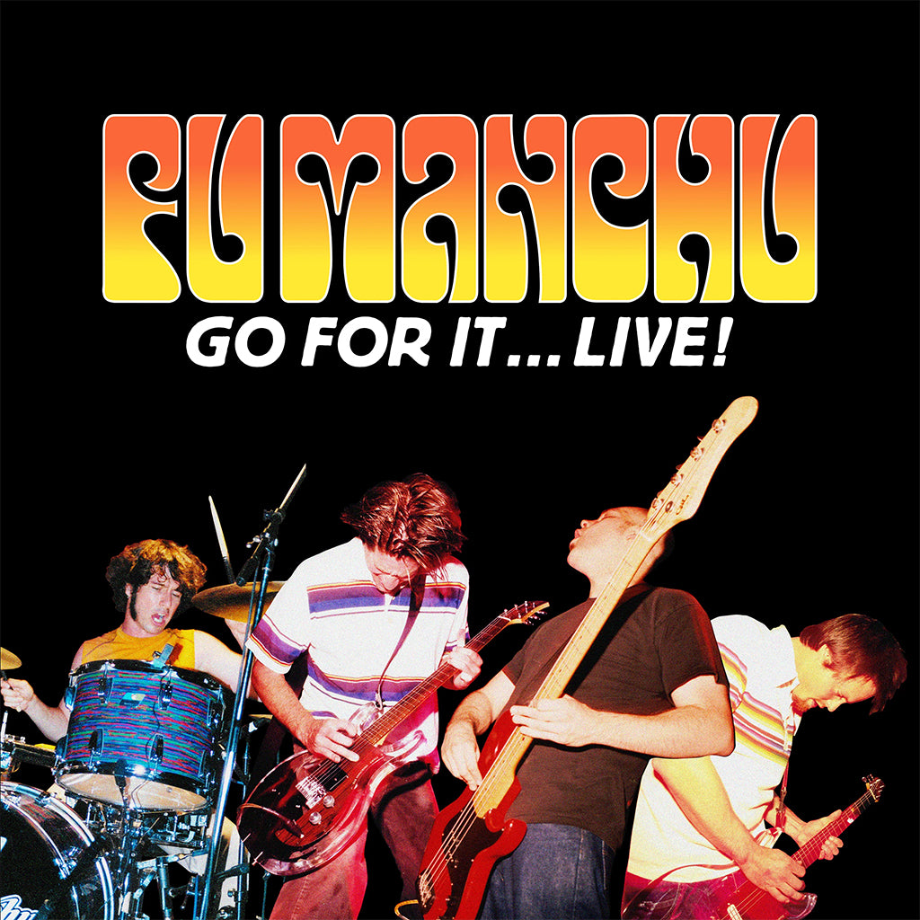 FU MANCHU - Go For It...Live! (20th Anniversary) - 2LP - Neon Orange / Neon Yellow Vinyl [LATE MAY 2024]