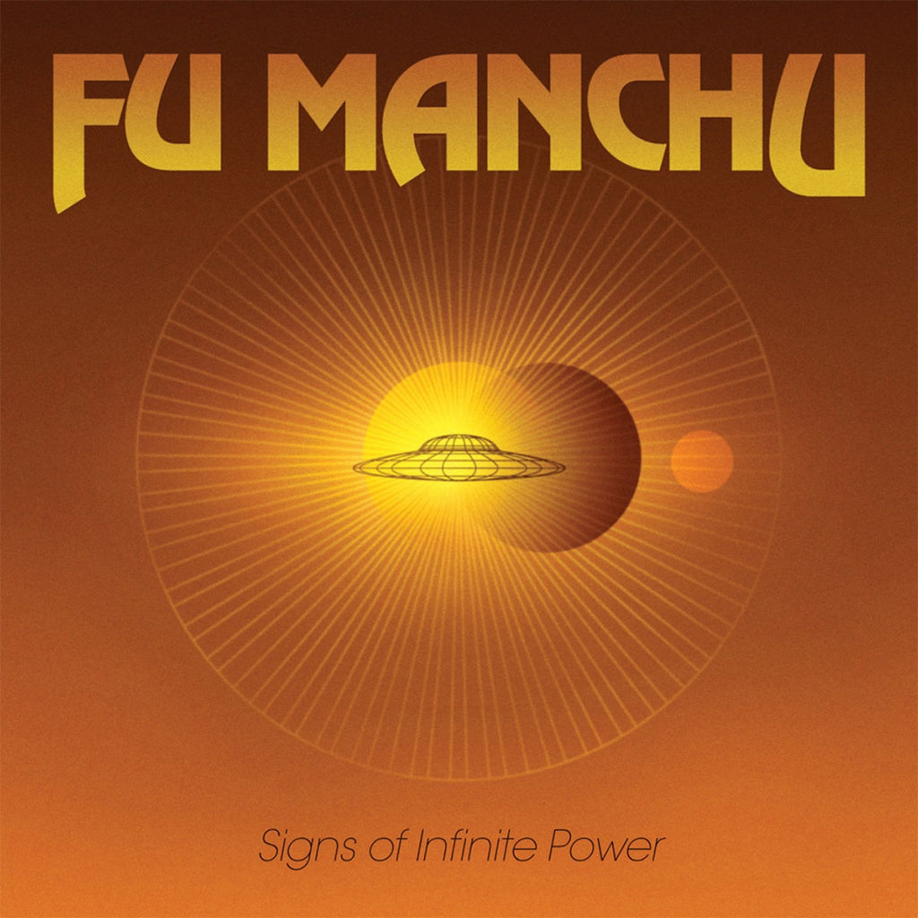 FU MANCHU - Signs Of Infinite Power (2024 Repress) - LP - Transparent Yellow Vinyl