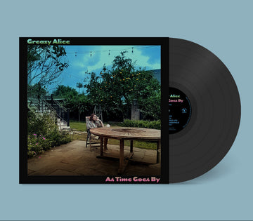 GREAZY ALICE - As Time Goes By - LP - Black Vinyl [JAN 30]