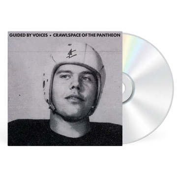GUIDED BY VOICES - Crawlspace Of The Pantheon - CD [MAY 29]
