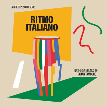 VARIOUS - Gabriele Poso Presents: Ritmo Italiano 'Unspoken Sounds Of Italian Tamburo' - CD [JUN 20]