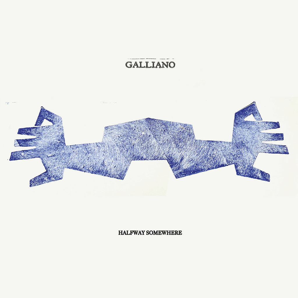 GALLIANO - Halfway Somewhere - 2LP - Gatefold Blue Vinyl [AUG 30]