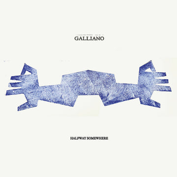 GALLIANO - Halfway Somewhere - 2LP - Gatefold Black Vinyl [AUG 30]