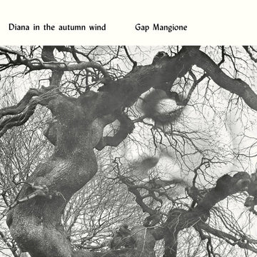 GAP MANGIONE - Diana in the Autumn Wind (Be With Reissue) - LP - Vinyl [MAY 1]