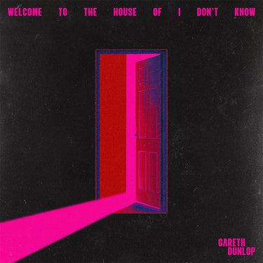 GARETH DUNLOP - Welcome To The House Of I Don't Know - MC - Cassette Tape