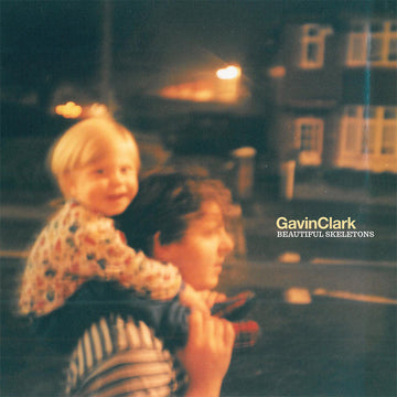 GAVIN CLARK - Beautiful Skeletons (Reissue) - 2LP - Gatefold 180g Vinyl [FEB 28]