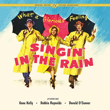 GENE KELLY - Singin' In The Rain (Original Soundtrack) [2023 Reissue with Bonus Track] - LP - 180g Vinyl