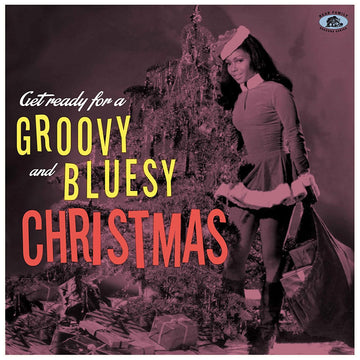 VARIOUS - Get Ready For A Groovy And Bluesy Christmas - LP - Green Vinyl [DEC 13]