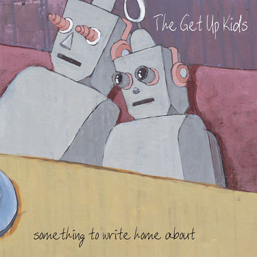 THE GET UP KIDS - Something To Write Home About (25th Anniversary Deluxe Edition) - 2LP - Silver Vinyl