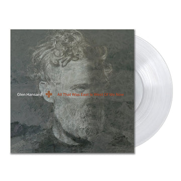 GLEN HANSARD - All That Was East Is West Of Me Now - LP - Clear Vinyl
