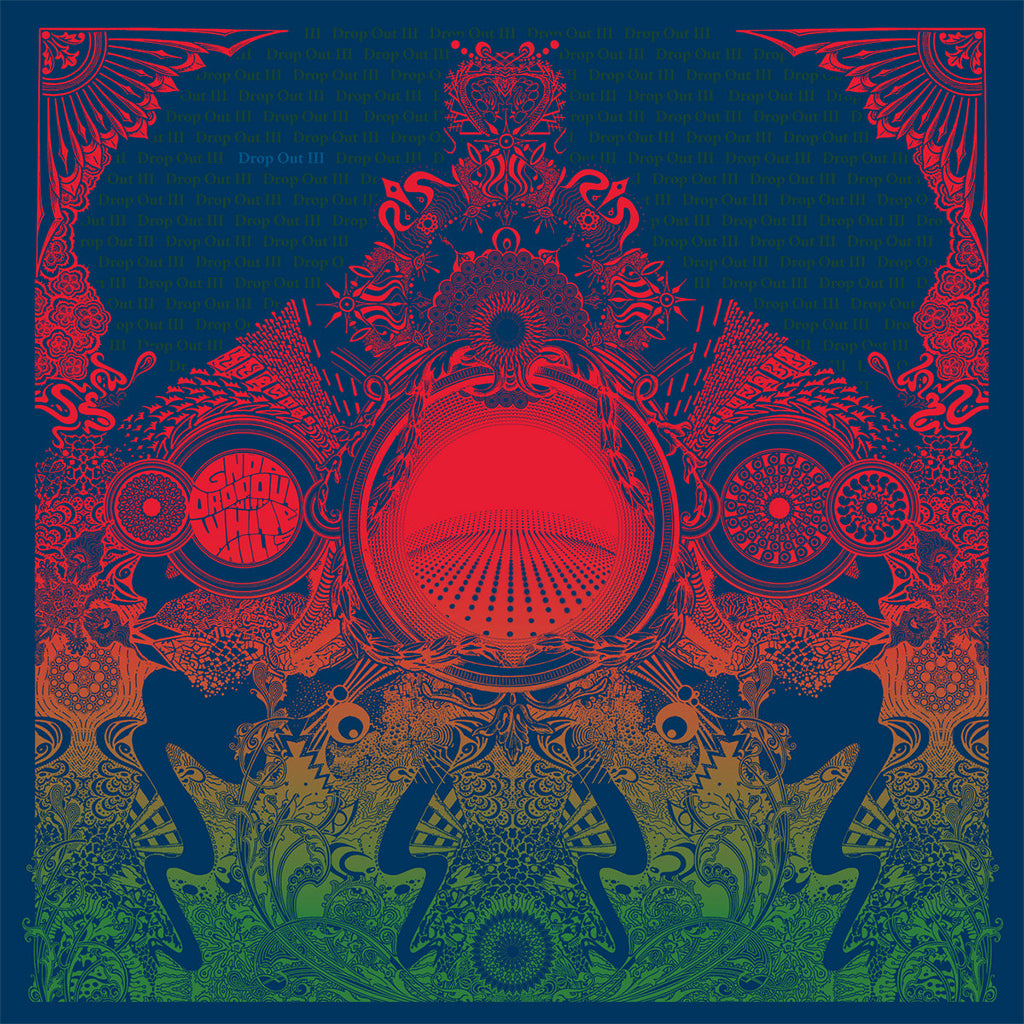 GNOD & WHITE HILLS - Drop Out III (with DL feat. bonus material) - CD [MAR 21]