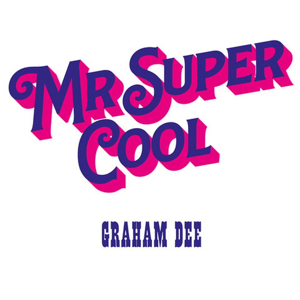 GRAHAM DEE - Mr. Super Cool - LP - Vinyl