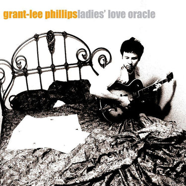 GRANT-LEE PHILLIPS - Ladies' Love Oracle (25th Anniversary - Remastered) - LP - Translucent Orange Vinyl