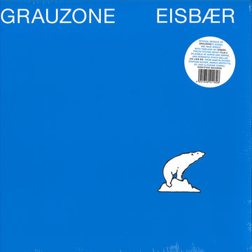 GRAUZONE - Eisbär (Repress) - 12'' Maxi Single - Vinyl