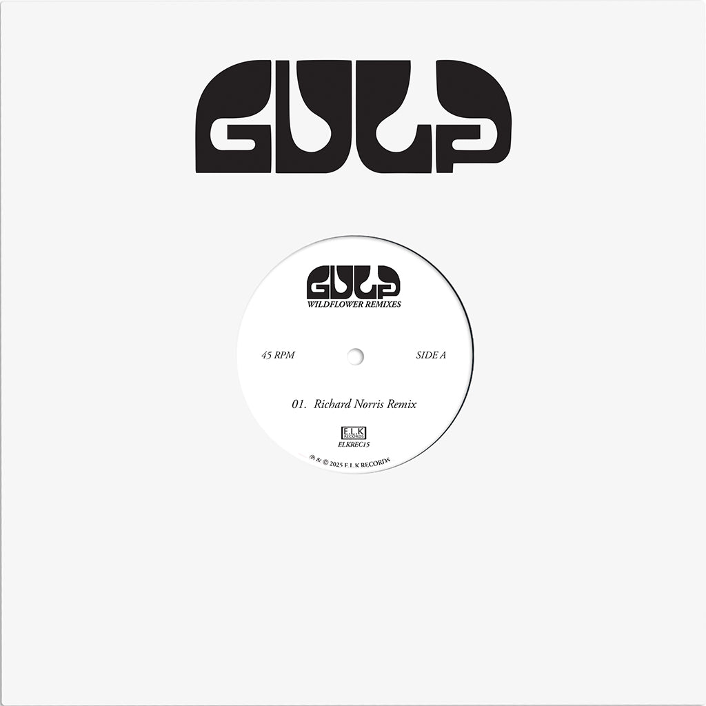 GULP - Wildflower (Remixes) - 12'' - Vinyl [JAN 9]