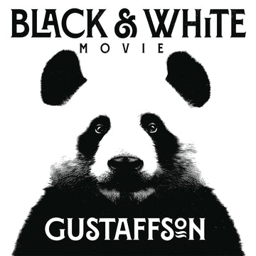 GUSTAFFSON - Black & White Movie - CD [MAR 21]