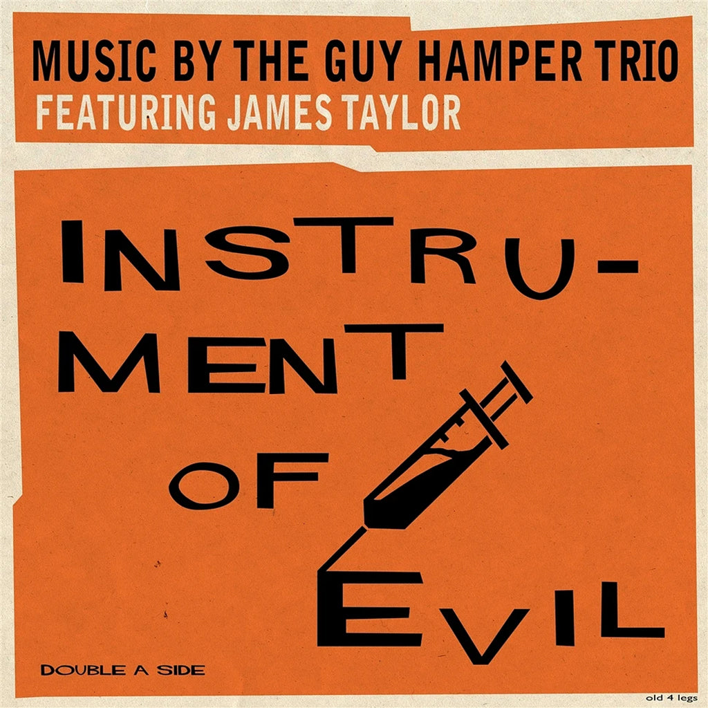 THE GUY HAMPER TRIO FEAT. JAMES TAYLOR - Instrument Of Evil  - 7'' - Vinyl [APR 26]