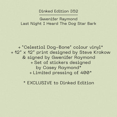 GWENIFER RAYMOND - Last Night I Heard The Dog Star Bark - LP - Vinyl - Dinked Edition #352