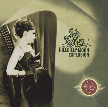HILLYBILLY MOON EXPLOSION - Buy Beg Or Steal - LP - Yellow Vinyl