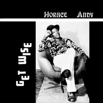 HORACE ANDY - Get Wise - LP - Black Vinyl [SEP 5]