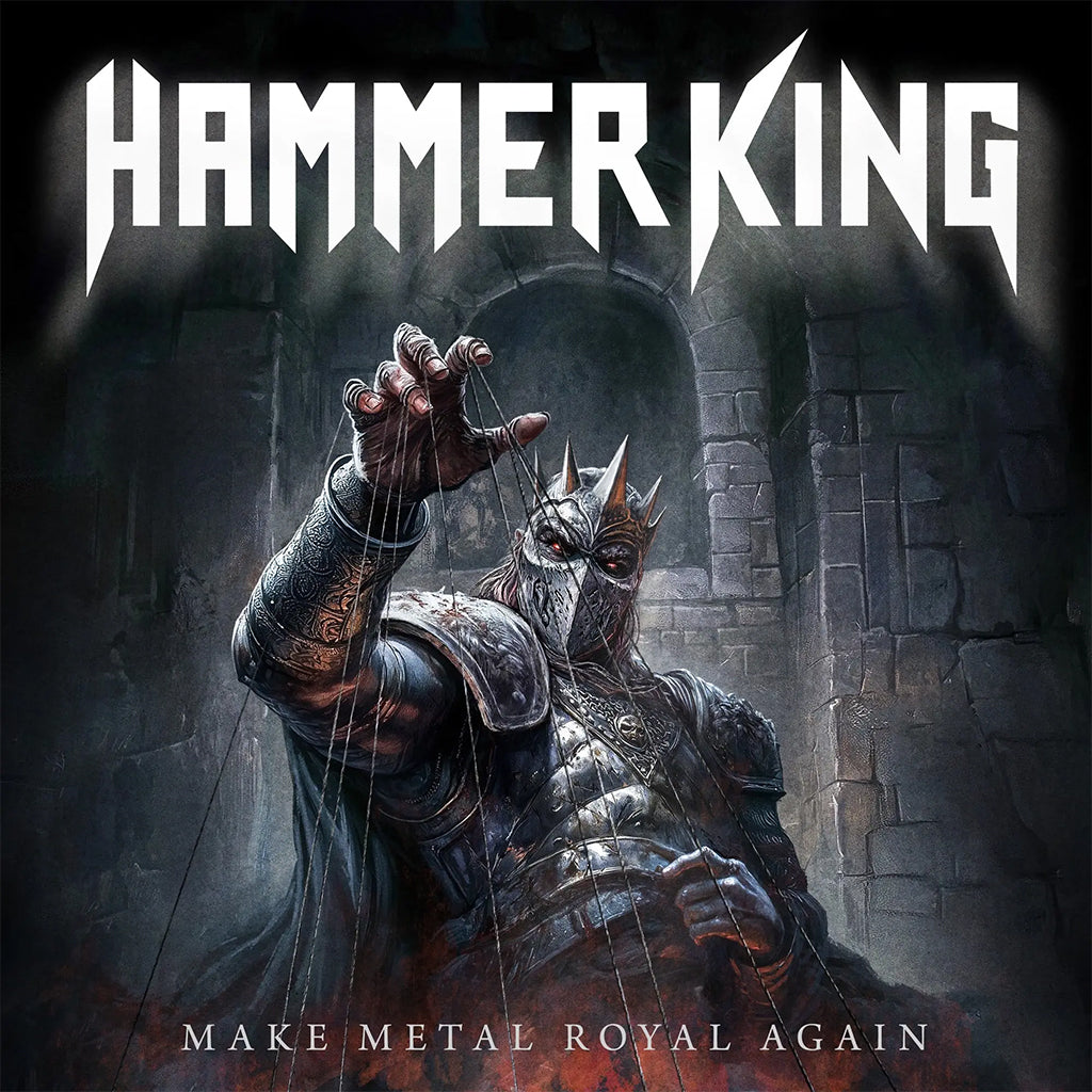 HAMMER KING - Make Metal Royal Again - CD [AUG 15]