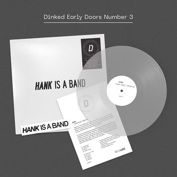 HANK - Twist Grip / Spiralic - LP - Crystal Clear Vinyl - Dinked Early Doors Edition #03 [NOV 14]