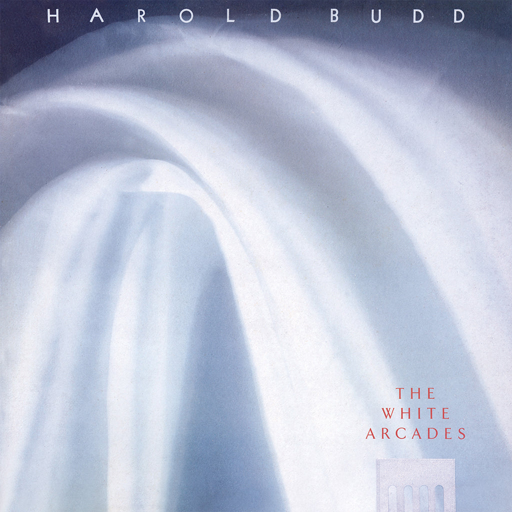 HAROLD BUDD - The White Arcades (2023 Reissue) - LP - Clear Vinyl [OCT 6]