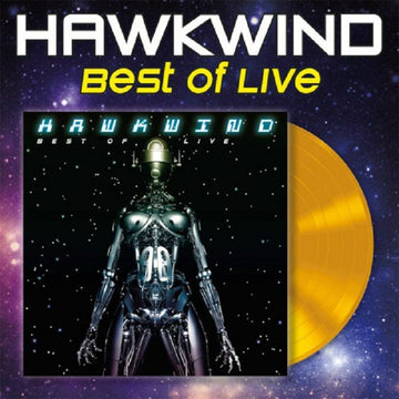 HAWKWIND - Best Of Live - LP - Yellow Vinyl