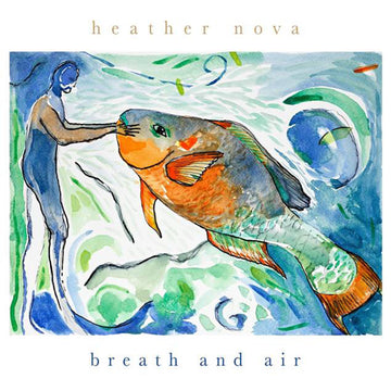 HEATHER NOVA - Breath And Air - LP - Green Vinyl [FEB 28]