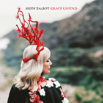 HEIDI TALBOT - Grace Untold - LP - Vinyl [NOV 21]