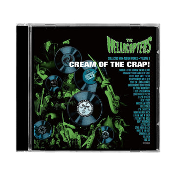 THE HELLACOPTERS - Cream Of The Crap! Collected Non-Album Works • Volume 3 (w/ Poster) - CD [FEB 13]