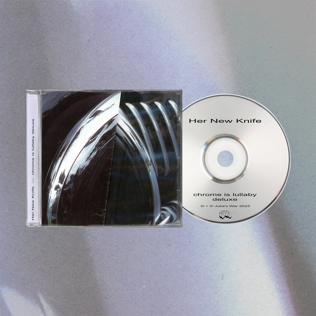 HER NEW KNIFE - chrome is lullaby (deluxe) - CD [OCT 31]