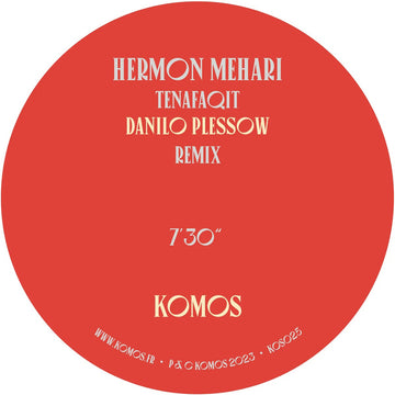 HERMON MEHARI / CHEICK TIDIANE - Tenafaqit (Danilo Plessow Remix) / Motherless Child (Angel Bat Dawid Mothership Child Sankofa Remix) - 12'' - Vinyl [SEP 22]