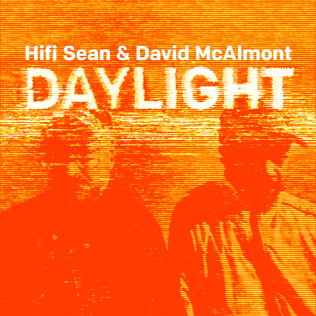 HIFI SEAN & DAVID MCALMONT - Daylight (Deluxe with SIGNED Art Print & Bonus Orange Flexi Disc) - LP - Neon Orange Vinyl [AUG 16]